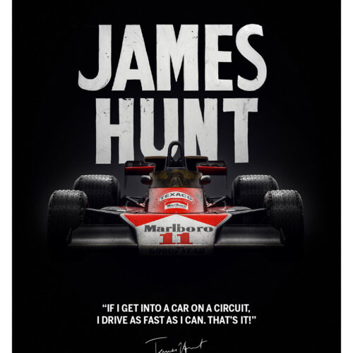 James Hunt - McLaren M23 - Zitat - Japan GP - 1976 - Limited Poster