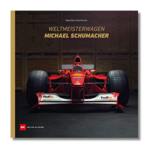 Weltmeisterwagen Michael Schumacher - Vorwort von Lewis Hamilton (deutsche Version)